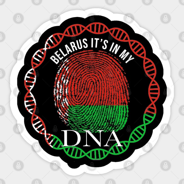 Belarus Its In My DNA - Gift for Belarusian From Belarus Sticker by Country Flags